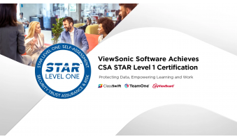 ViewSonic Đạt Chứng Nhận CSA STAR Level 1 Cho Phần Mềm Giáo Dục Và Doanh Nghiệp 