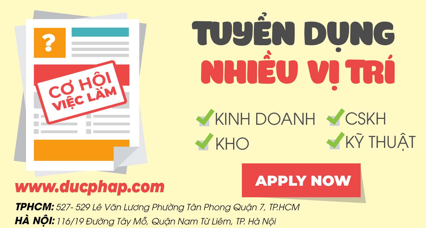 Công Ty Đức Pháp Tuyển Dụng Vị Trí Chăm Sóc Khách Hàng